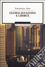 Globalizzazione e libertà libro