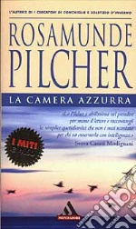 La camera azzurra e altri racconti libro