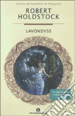 Lavondyss. La saga dei Mitago