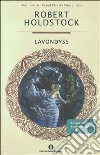 Lavondyss. La saga dei Mitago libro