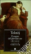 Il sogno del giovane zar e altri racconti libro