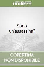 Sono un'assassina? libro