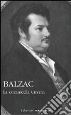 La commedia umana. Vol. 3 libro di Balzac Honoré de Bongiovanni Bertini M. (cur.)