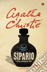 Sipario, l'ultima avventura di Poirot libro