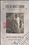 L'arte del cammino e della pace. In viaggio verso la serenità libro