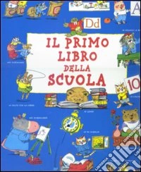 Il primo libro della scuola libro