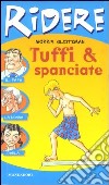 Tuffi & spanciate libro