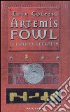 Artemis Fowl. II codice Eternity libro