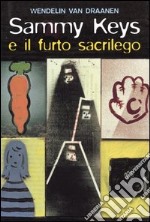 Sammy Keys e il furto sacrilego (3) libro