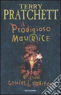 Il Prodigioso Maurice e i suoi geniali roditori libro