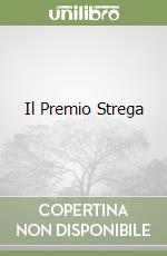 Il Premio Strega libro