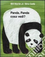 Panda, panda cosa vedi? libro