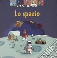 Io scopro lo spazio libro