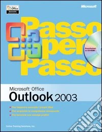 Microsoft Outlook 2003 passo per passo. Con CD-ROM libro