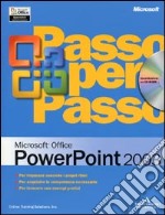 Microsoft PowerPoint 2003 passo per passo. Con CD-ROM libro