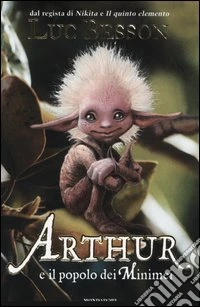 Arthur e il popolo dei Minimei libro