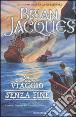 Un viaggio senza fine libro