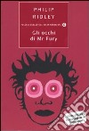 Gli occhi di Mr Fury libro