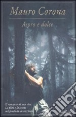 Aspro e dolce libro