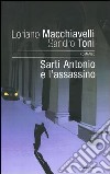 Sarti Antonio e l'assassino libro