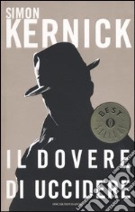 Il dovere di uccidere