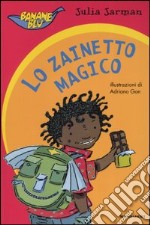 Lo zainetto magico libro