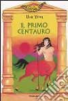 Il primo centauro libro