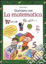 Giochiamo con la matematica libro