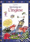 Giochiamo con l'inglese libro