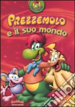 Prezzemolo e il suo mondo libro