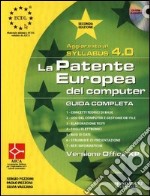 La Patente Europea del computer (Guida completa - Syllabus 4.0)