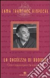 La saggezza di Buddha. Come raggiungere la vera pace libro