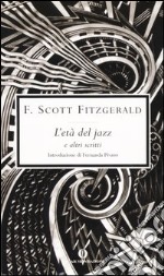 L'età del jazz e altri scritti libro