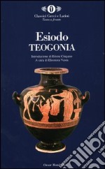 Teogonia. Testo greco a fronte libro