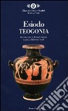 Teogonia. Testo greco a fronte libro