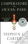 L'imperatore di Ocean Park libro