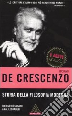 Storia della filosofia moderna. Da Niccolò Cusano a Galileo Galilei libro