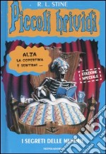 I segreti delle mummie: Mano di mummia-Il ritorno della mummia-La mummia è tornata libro