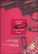 Grande Madre Rossa libro