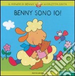 Benny sono io! Con gadget libro