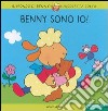 Benny sono io! Con gadget libro