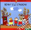 Benny e le stagioni libro