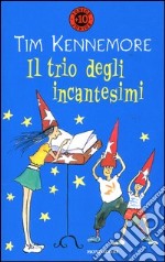 Il trio degli incantesimi libro