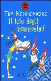 Il trio degli incantesimi libro