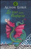 Lo zoo della fantasia libro