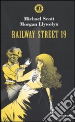 Railway Street 19 libro