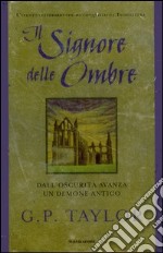 Il signore delle ombre