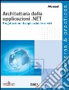 Architettura delle applicazioni .NET libro