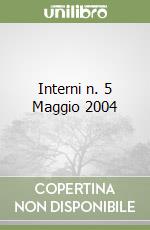 Interni n. 5 Maggio 2004 libro