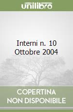 Interni n. 10 Ottobre 2004 libro